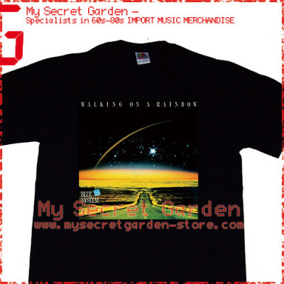 Blue System ‎- Walking On A Rainbow T Shirt 